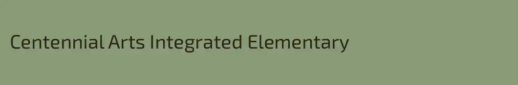 Centennial Arts Integrated Elementary